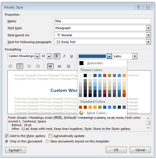 The 'Modify Style' menu from Microsoft Word. The color selection box is open, displaying the color palette.